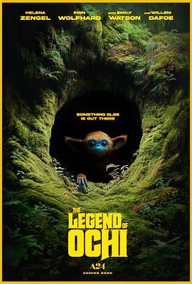 柠檬导航《奥奇传说 The Legend of Ochi》免费在线观看