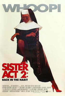 桃子视频《修女也疯狂2 Sister Act 2: Back in the Habit》免费在线观看