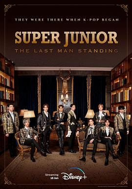 桃子视频《Super Junior The Last Man Standing》免费在线观看