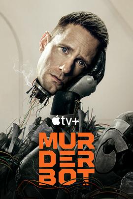桃子视频《杀戮人机 Murderbot》免费在线观看