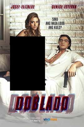 柠檬导航《多布拉多 Doblado》免费在线观看